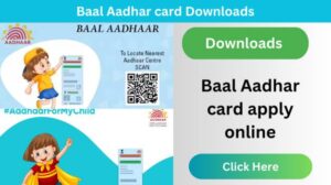 Baal Aadhaar Card