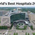 World’s Best Hospitals 2025